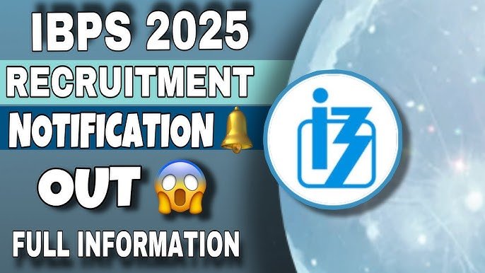 IBPS PO Recruitment 2025 : बैंक में अफसर बनने का मौका, जानिए 5208 पदों की पूरी जानकारी